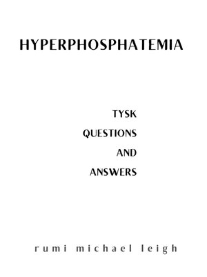 cover image of Hyperphosphatemia